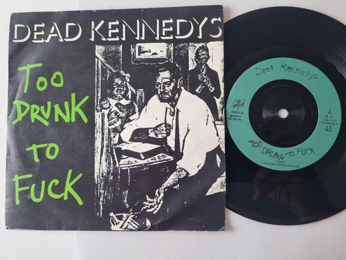 Dead kennedys too - dead, to