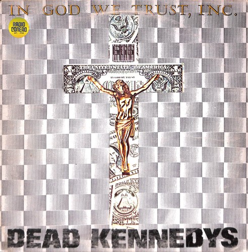 Dead kennedys god - dead, in
