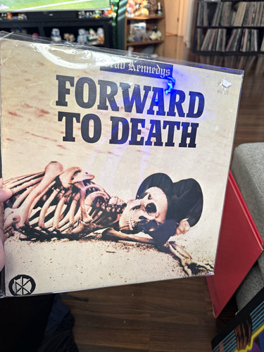 Dead kennedys forward death - forward, to