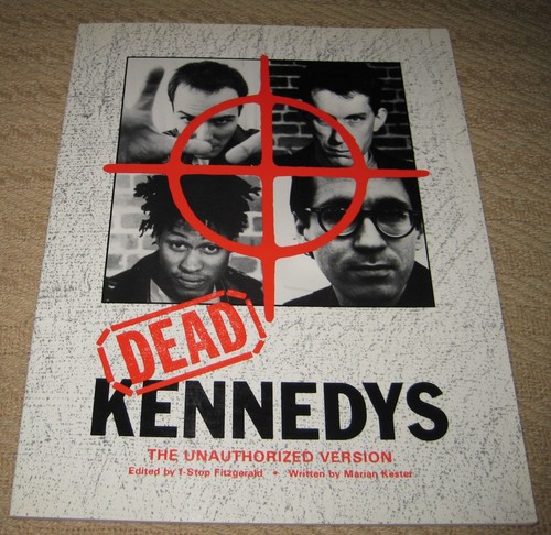 Dead kennedys the unauthorized - dead,